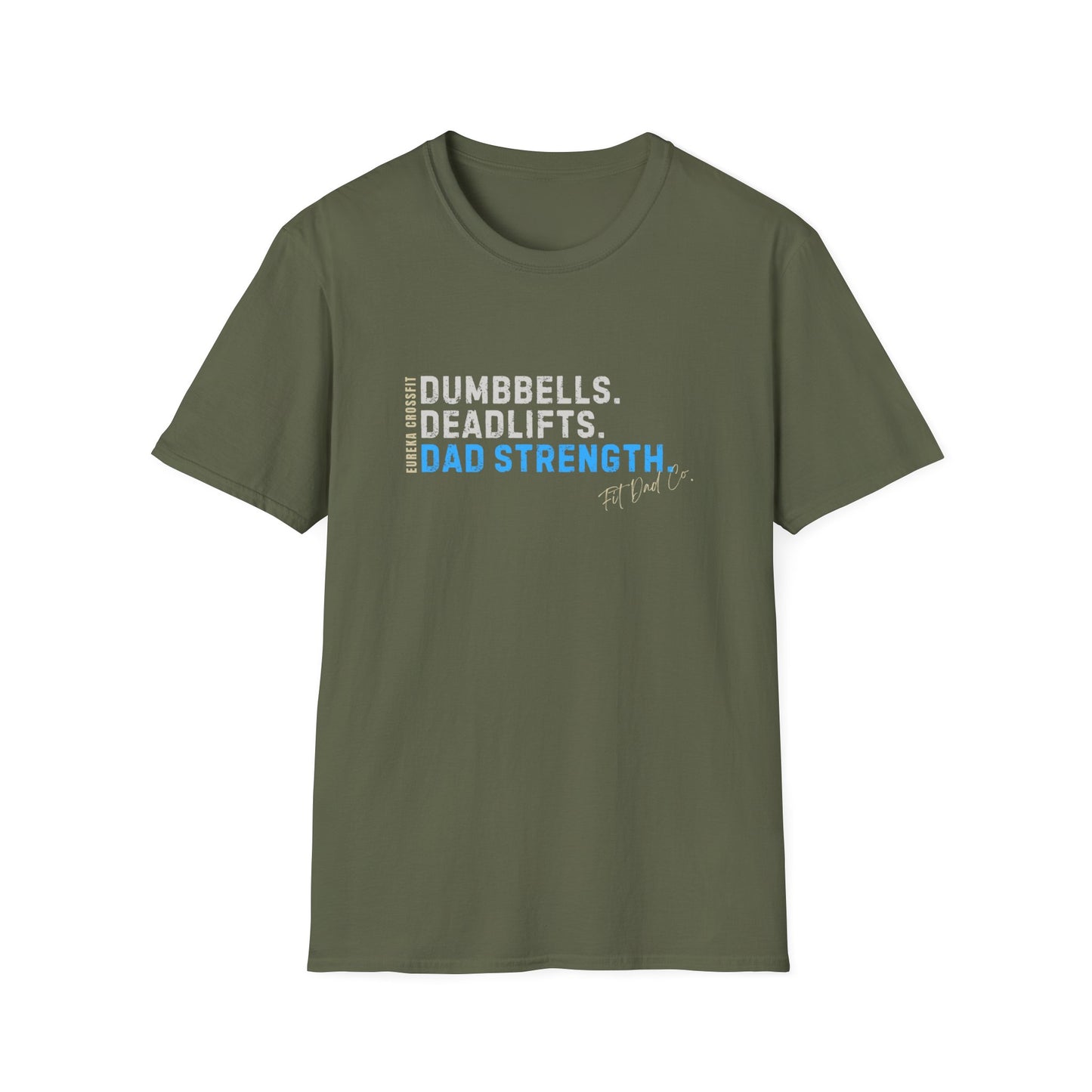 Dad Strength Tee