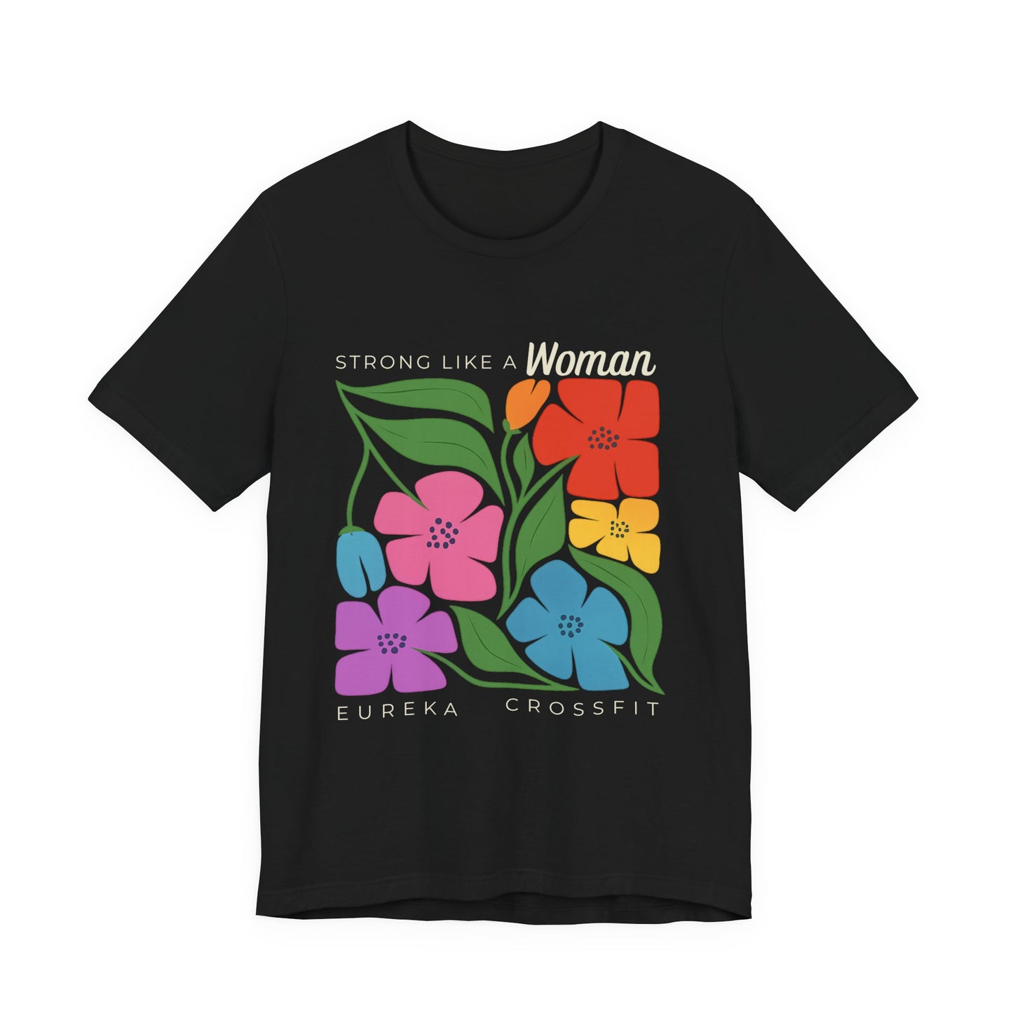Strong Like a Woman Floral Tee